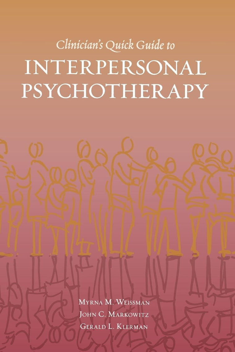 Clinician's Quick Guide to Interpersonal Psychotherapy