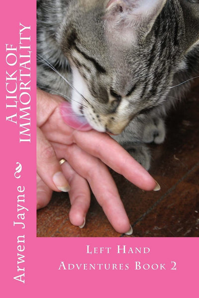 A Lick of Immortality (Lefthand Adventures)