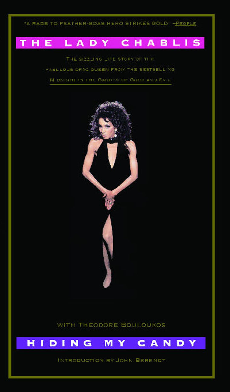 Hiding My Candy: The Autobiography of the Grand Empress of Savannah