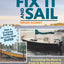 Fix It and Sail: Everything You Need to Know to Buy and Restore a Small Sailboat on a Shoestring