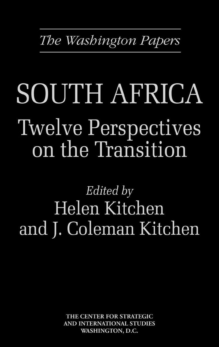South Africa: Twelve Perspectives on the Transition (The Washington Papers)