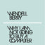 Why I Am Not Going to Buy a Computer (Penguin Modern)