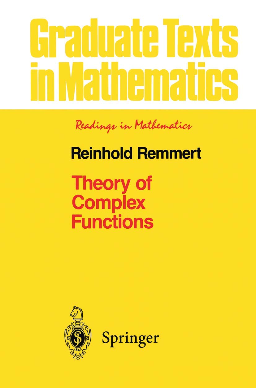 Theory of Complex Functions (Graduate Texts in Mathematics, 122)