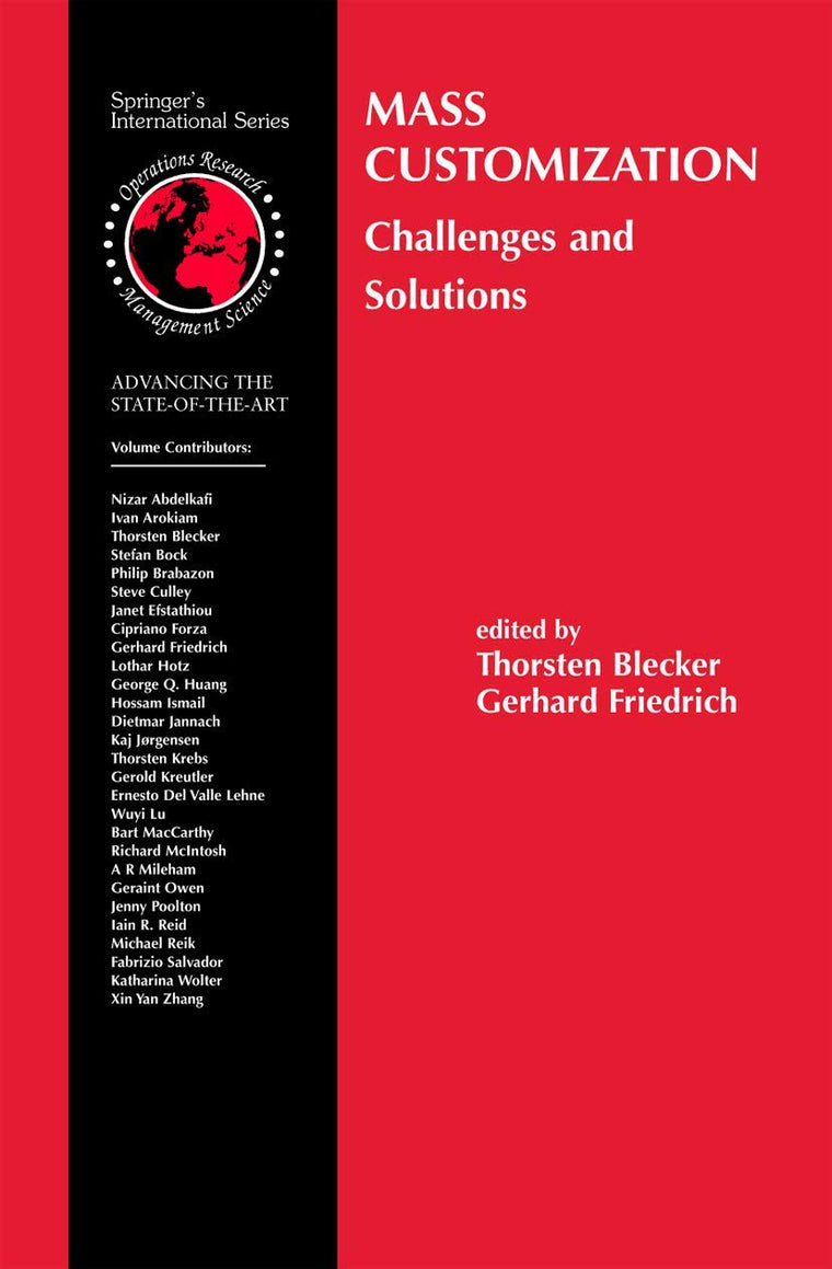 Mass Customization: Challenges and Solutions (International Series in Operations Research & Management Science, 87)