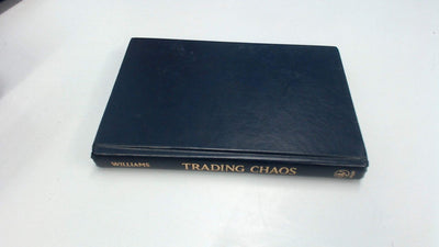 Trading Chaos: Applying Expert Techniques to Maximize Your P