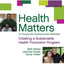 Health Matters for People with Developmental Disabilities: Creating a Sustainable Health Promotion Program