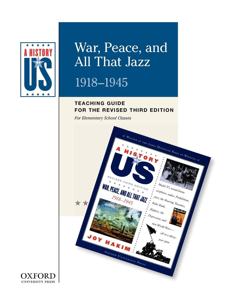 War, Peace, And All That Jazz: Elementary Grades Teaching Guide, A History of U.S. Book 9