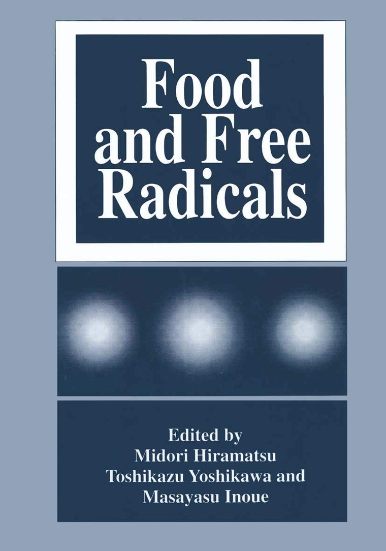 Food and Free Radicals (Innovations in Science Education and)