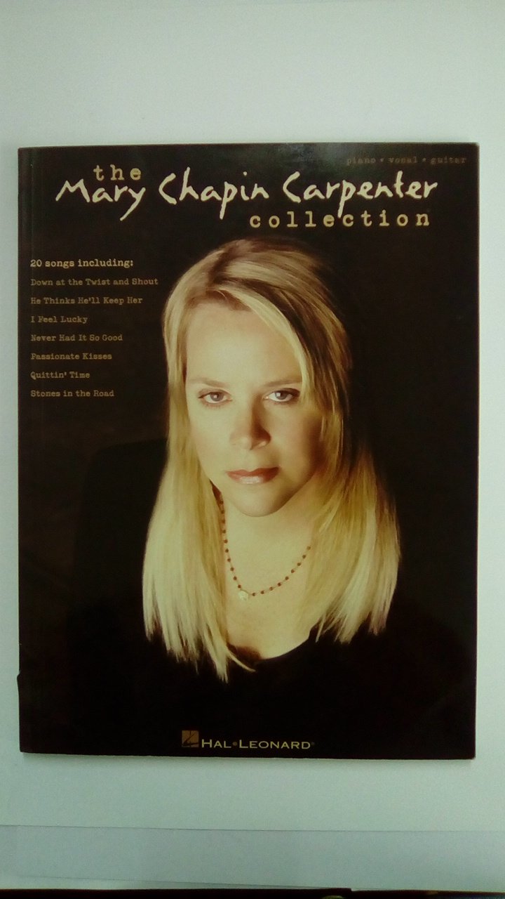 The Mary Chapin Carpenter Collection Piano, Vocal and Guitar