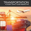 Transportation: A Global Supply Chain Perspective