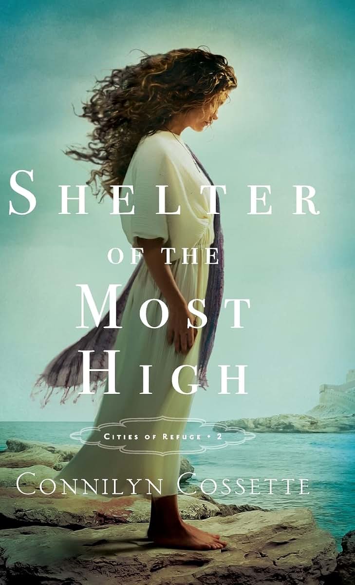Shelter of the Most High (Cities of Refuge, 2)
