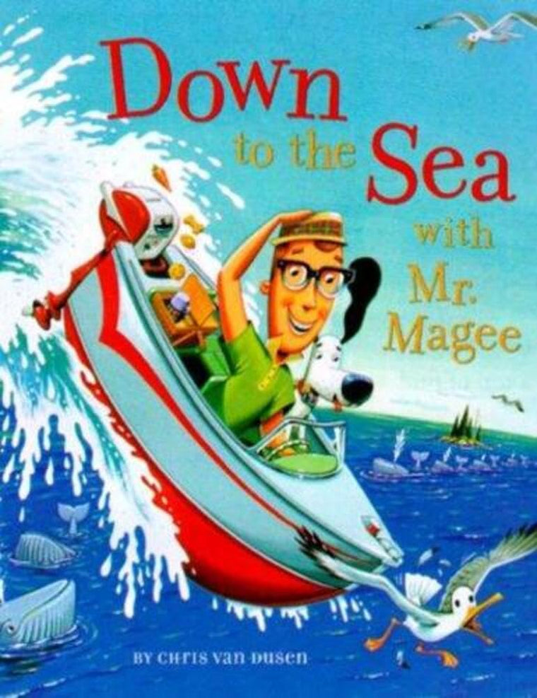 Down to the Sea with Mr. Magee