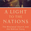 A Light to the Nations: The Missional Church and the Biblical Story