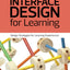 Interface Design for Learning: Design Strategies for Learning Experiences (Voices That Matter)