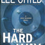 The Hard Way (Jack Reacher, No. 10) by Lee Child