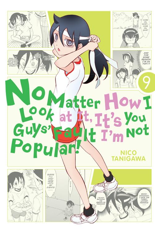 No Matter How I Look at It, It's You Guys' Fault I'm Not Popular!, Vol. 9 (No Matter How I Look at It, It's You Guys' Fault I'm Not Popular!, 9)