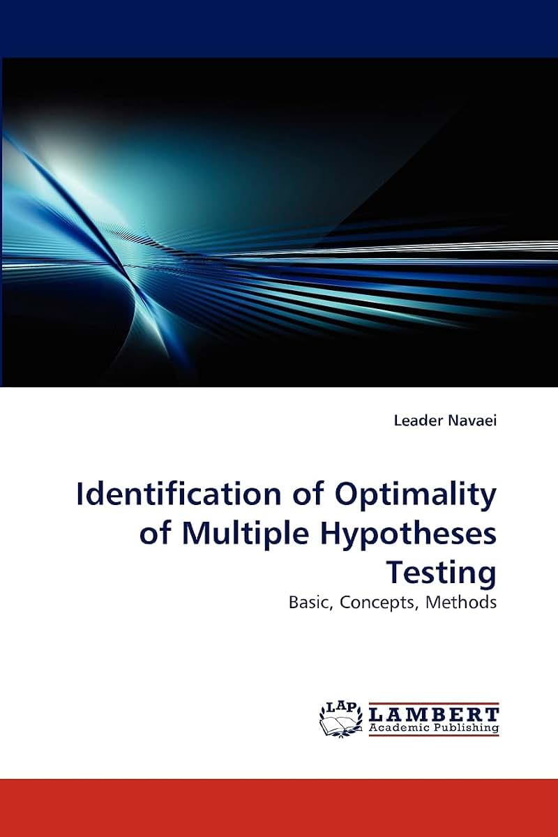 Identification of Optimality of Multiple Hypotheses Testing: Basic, Concepts, Methods