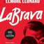LaBrava: A Novel