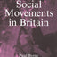 Social Movements in Britain (Theory and Practice in British Politics)