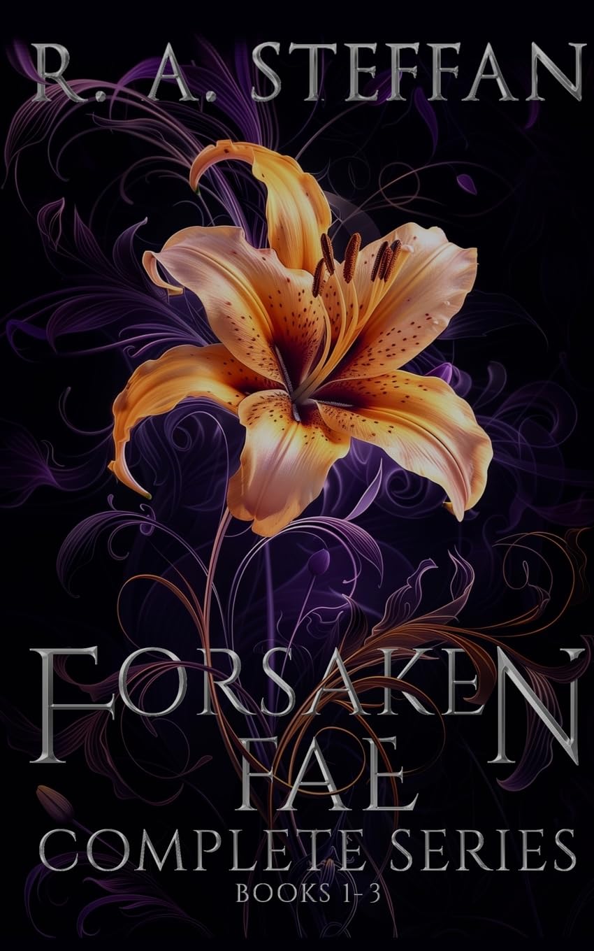 Forsaken Fae: The Complete Series, Books 1-3 (Last Vampire World)