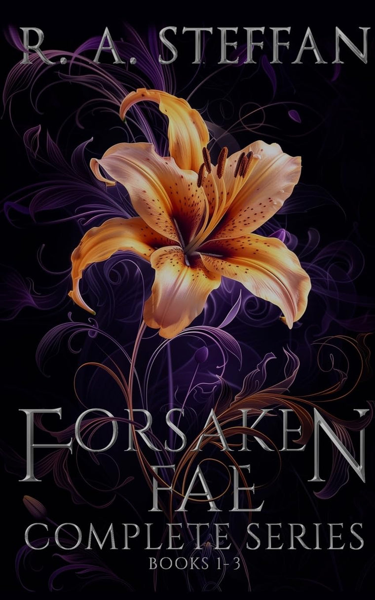 Forsaken Fae: The Complete Series, Books 1-3 (Last Vampire World)