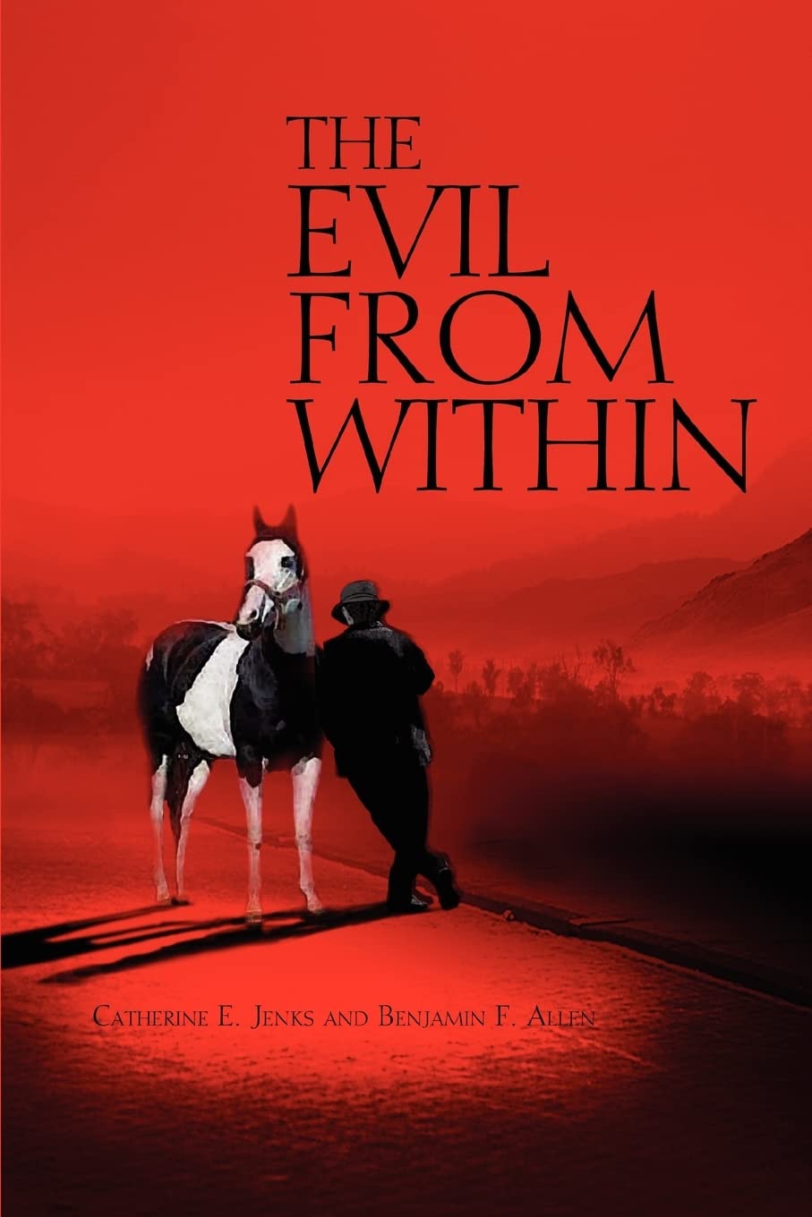 THE EVIL FROM WITHIN