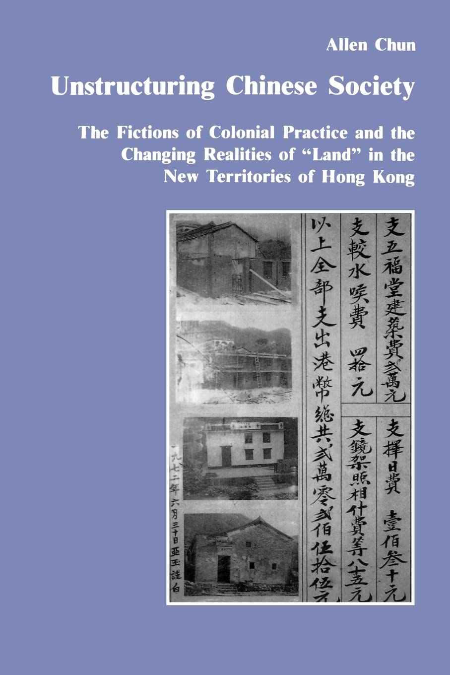 Unstructuring Chinese Society (Studies in Anthropology and History)