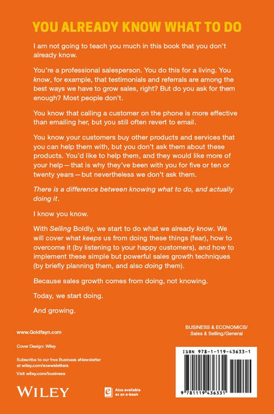 Selling Boldly: Applying the New Science of Positive Psychology to Dramatically Increase Your Confidence, Happiness, and Sales