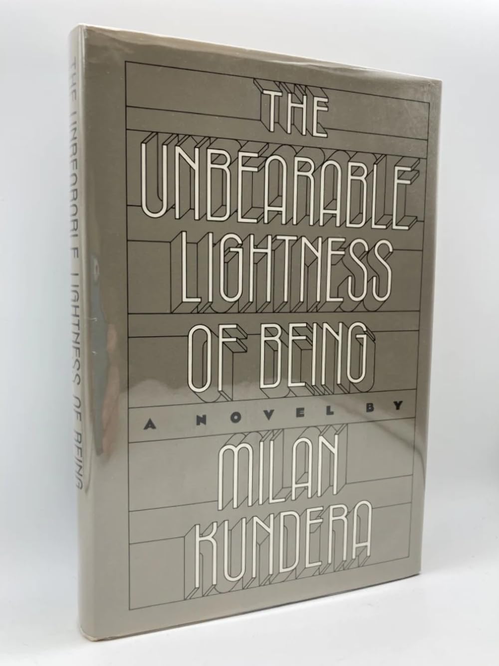 The Unbearable Lightness of Being by Milan Kundera
