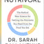 Nutrivore: The Radical New Science for Getting the Nutrients