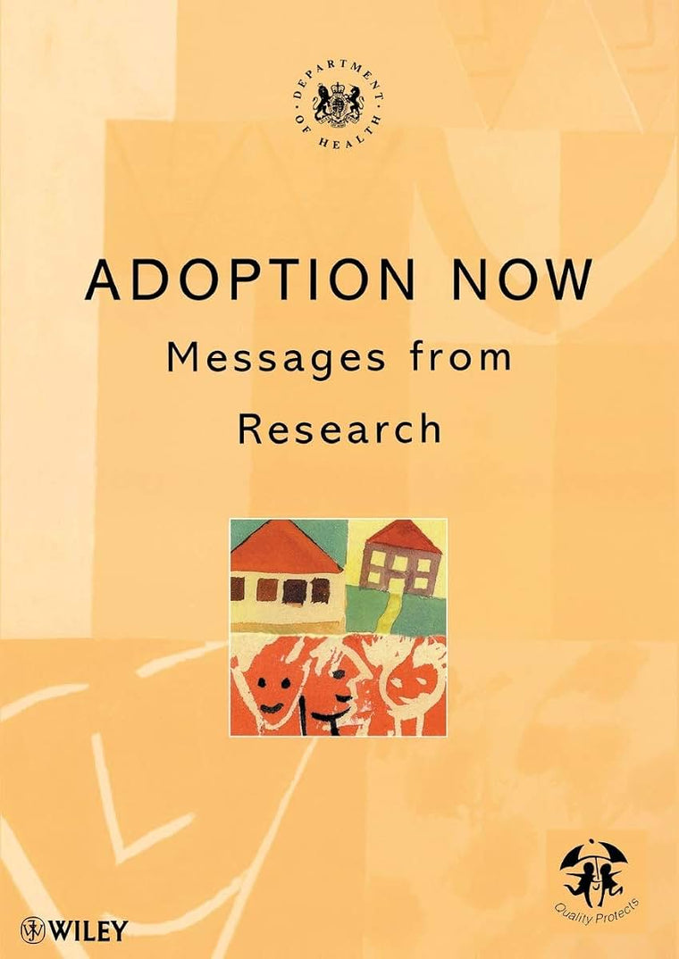 Adoption Now: Messages from Research