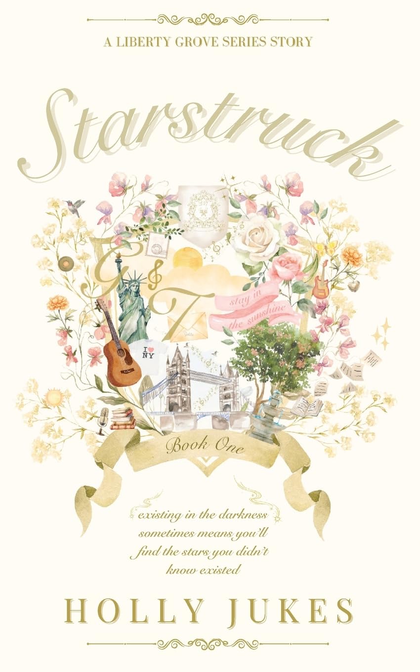 Starstruck: Liberty Grove University - Book One
