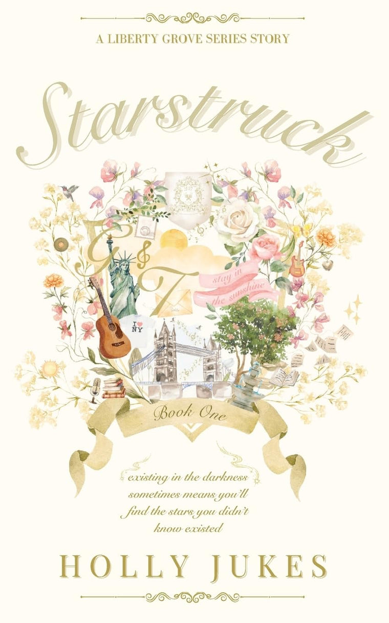 Starstruck: Liberty Grove University - Book One