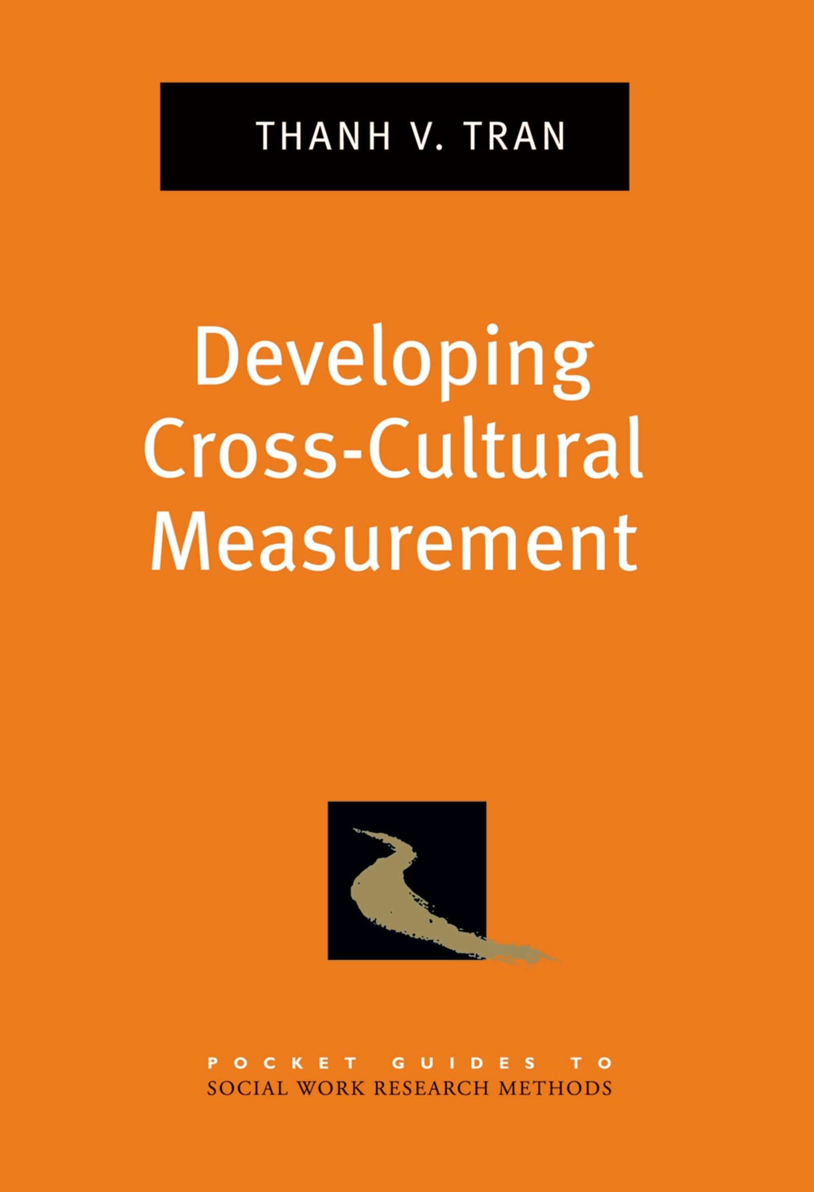 Developing Cross-Cultural Measurement (Pocket Guide to Social Work Research Methods)