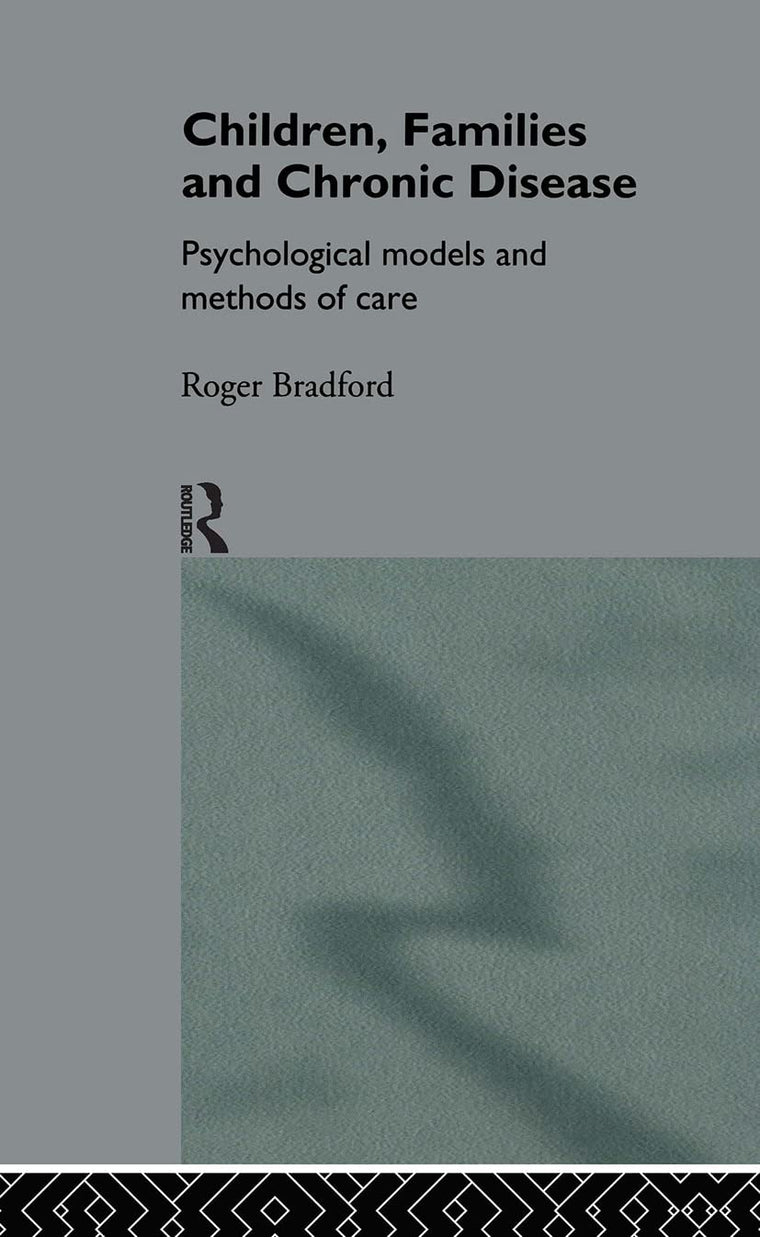 Children, Families and Chronic Disease: Psychological Models of Care