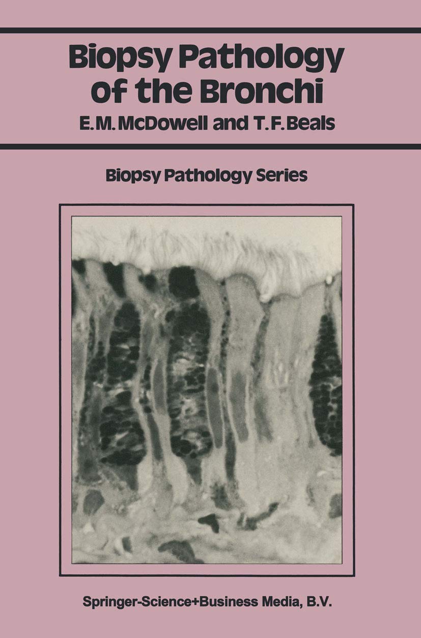 Biopsy Pathology of the Bronchi (Biopsy Pathology Series)