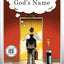 What in God's Name: A Novel