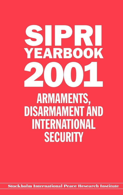 Sipri Yearbook 2001 (SIPRI Yearbook Series)