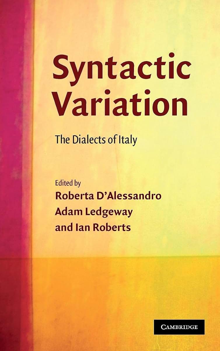 Syntactic Variation: The Dialects of Italy