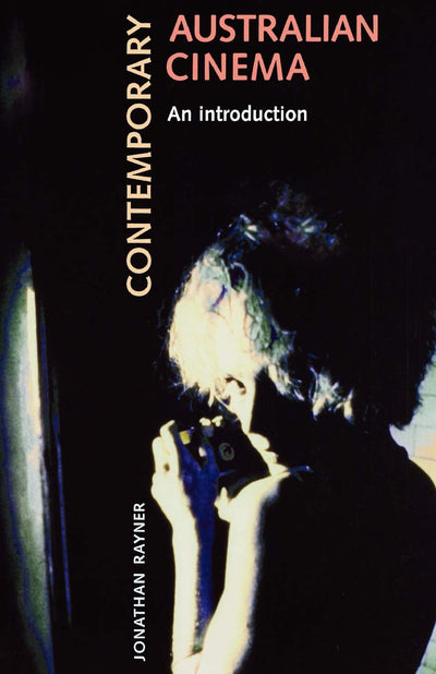 Contemporary Australian cinema: An introduction