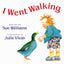 I Went Walking Board Book by Sue Williams