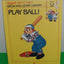 Raggedy Ann & Andy's Grow-And-Learn Library: Play Ball! (Volume 12)