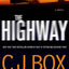 The Highway: A Novel (Highway Quartet)