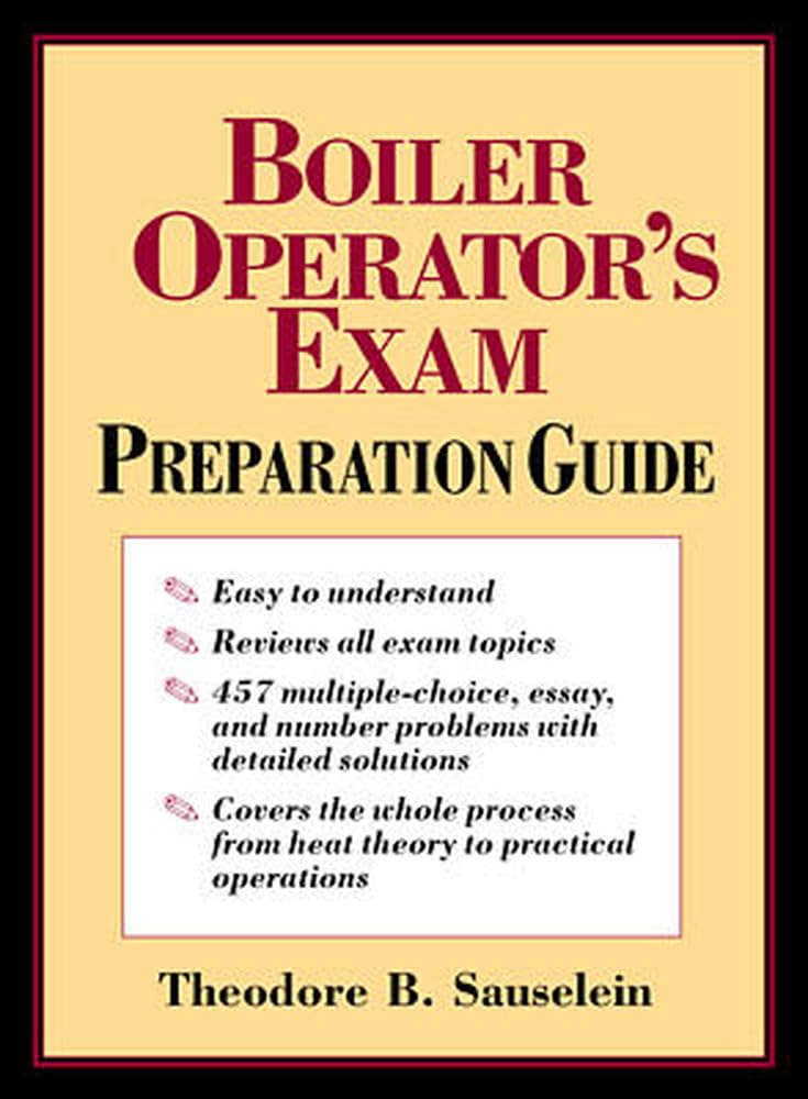 Boiler Operator's Exam Preparation Guide