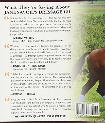 Jane Savoie's Dressage 101: The Ultimate Source of Dressage Basics in a Language You Can Understand