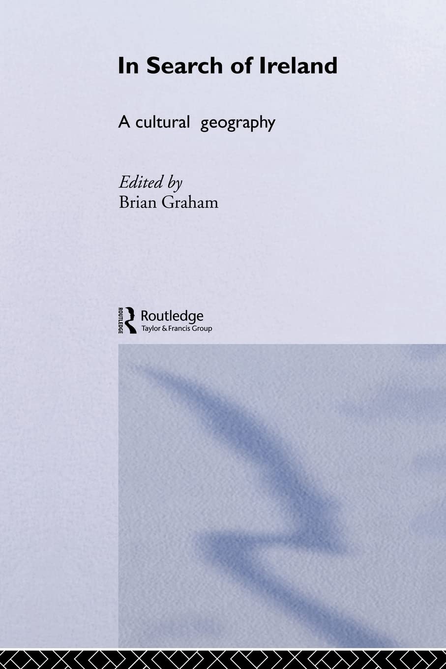 In Search of Ireland: A Cultural Geography