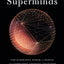 Superminds: The Surprising Power of People and Computers Thi