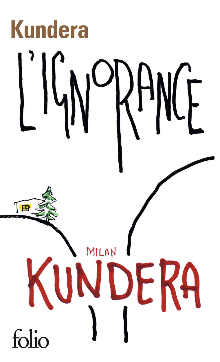 Ignorance (Folio) (French Edition)