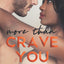 More Than Crave You (Reed Family Reckoning)