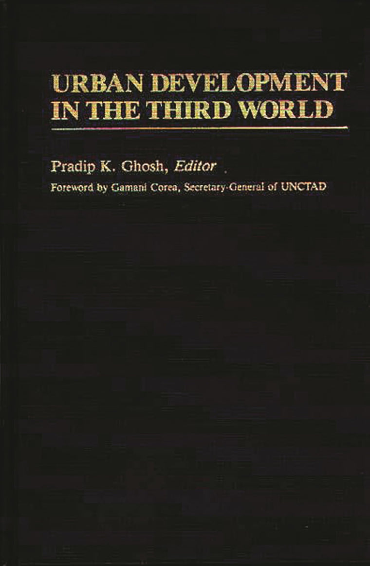 Urban Development in the Third World: (International Development Resource Books)